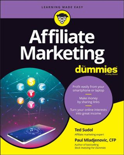 Affiliate Marketing For Dummies by Ted Sudol