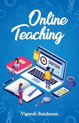 Online Teaching by Vignesh Sundaram 9789392322433
