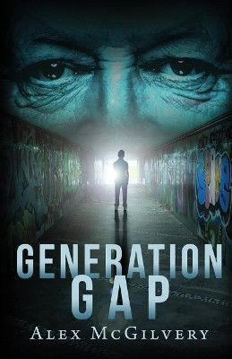 Generation Gap by Alex McGilvery 9789781989094
