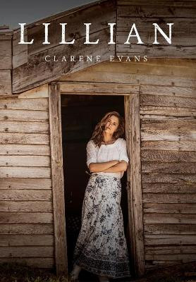 Lillian by Clarene Evans 9781685155407