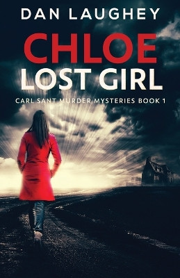 Chloe - Lost Girl by Dan Laughey 9784867453148