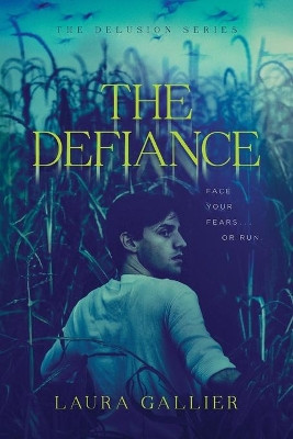 Defiance, The by Laura Gallier 9781496433985