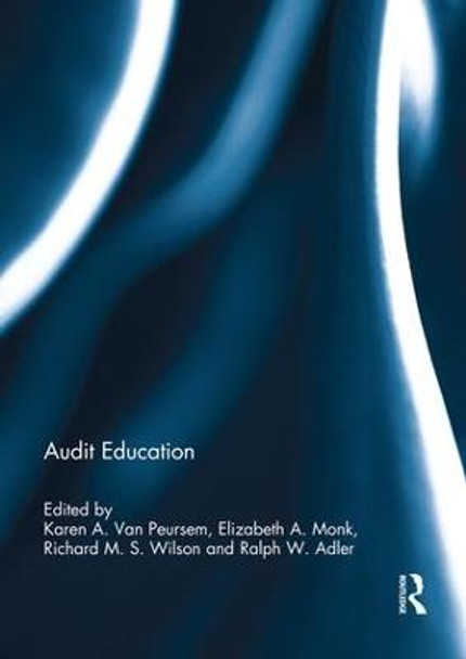 Audit Education by Karen A. Van Peursem