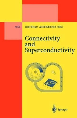 Connectivity and Superconductivity by Jorge Berger 9783540679325