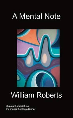 A Mental Note by William Roberts 9781849916509