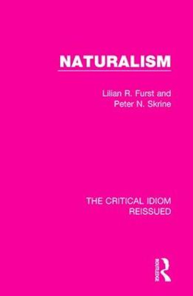 Naturalism by Lilian R. Furst