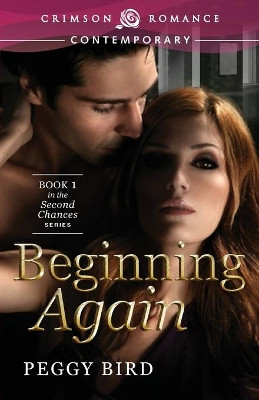 Beginning Again by Peggy Bird 9781440544064