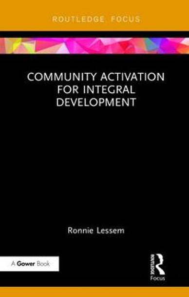 Community Activation for Integral Development by Professor Ronnie Lessem