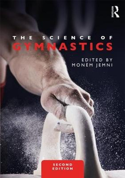 The Science of Gymnastics: Advanced Concepts by Monem Jemni