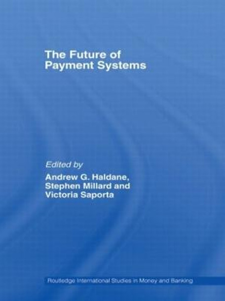 The Future of Payment Systems by Stephen Millard