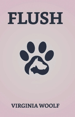 Flush by Virginia Woolf 9789355840516