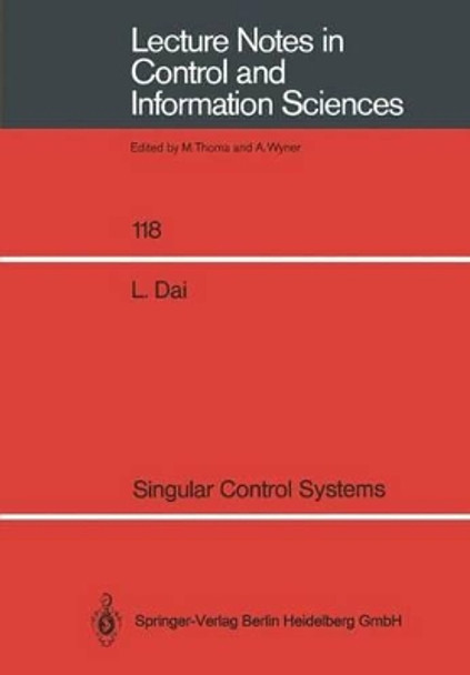 Singular Control Systems by Liyi Dai 9783540507246