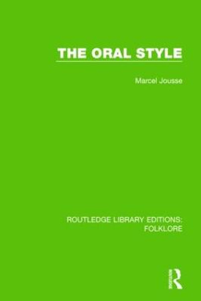 The Oral Style Pbdirect by Marcel Jousse