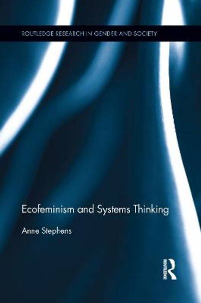 Ecofeminism and Systems Thinking by Anne Stephens