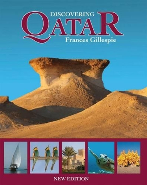 Discovering Qatar by Frances Gillespie 9781909339613