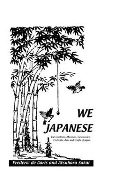 We Japanese by Hugo de Garis