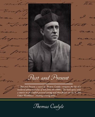 Past and Present by Thomas Carlyle 9781438509587