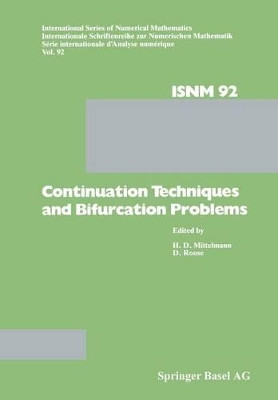 Continuation Techniques and Bifurcation Problems by H.D. Mittelmann 9783764323974