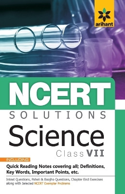 Ncert Solutions Science for Class 7th by Arihant Experts 9789352030521