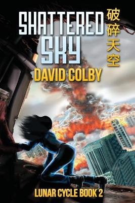 Shattered Sky by David Colby 9781942480228
