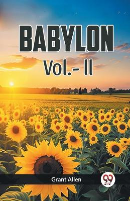 BABYLON Vol.- ll by Grant Allen 9789360462451