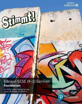 Stimmt! Edexcel GCSE German Foundation Student Book Harriette Lanzer 9781292132723