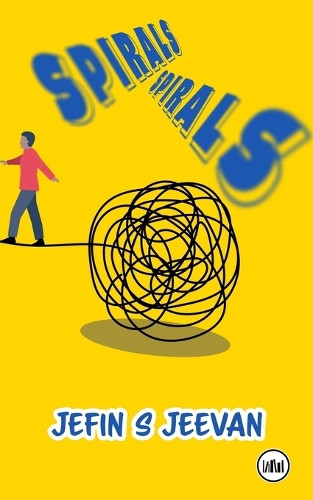 Spirals by Jefin S Jeevan 9789394378674