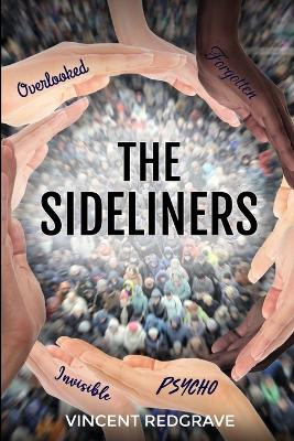 The Sideliners by Vincent Redgrave 9798886276497