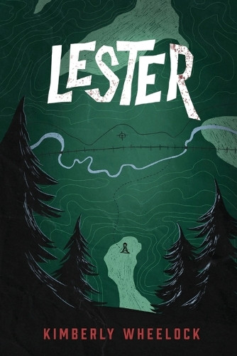 Lester by Kimberly Wheelock 9798988283867