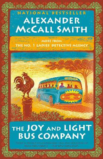 The Joy and Light Bus Company: No. 1 Ladies' Detective Agency (22) by Alexander McCall Smith