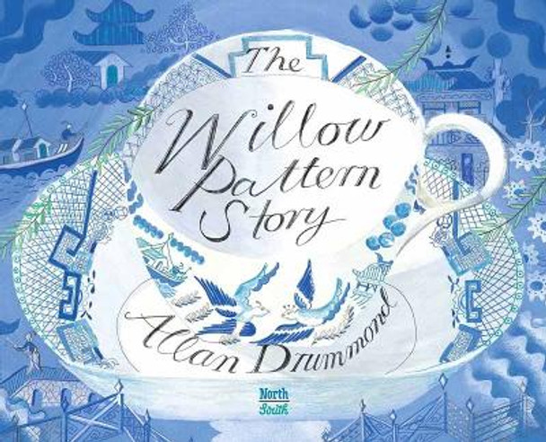 The Willow Pattern Story by Alan Drummond