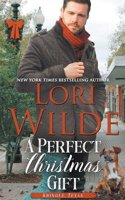 A Perfect Christmas Gift by Lori Wilde 9798215726846