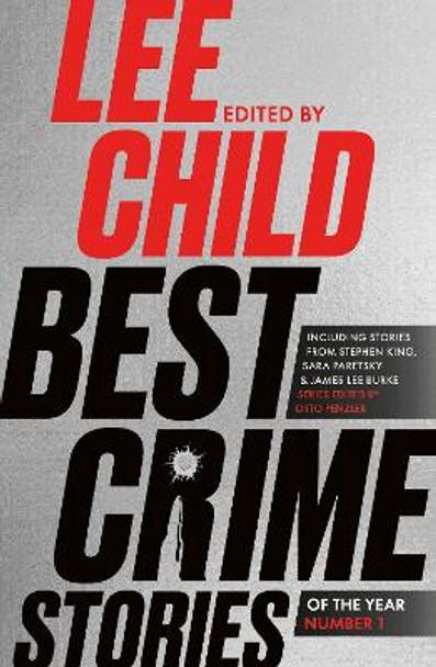 Best Crime Stories of the Year by Lee Child