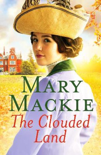 The Clouded Land: An engaging saga of family and secrets by Mary Mackie