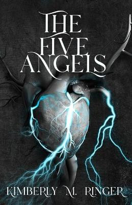 The Five Angels by Kimberly M Ringer 9781737335825