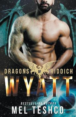 Wyatt by Mel Teshco 9781393167624