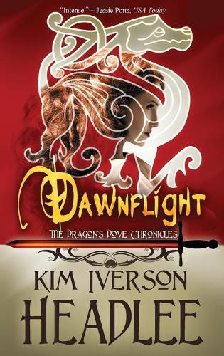 Dawnflight by Kim Iverson Headlee 9781949997996