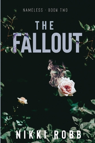 The Fallout by Nikki Robb 9781964036069