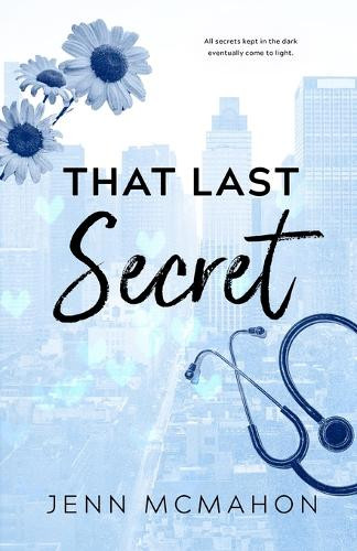 That Last Secret by Jenn McMahon 9798988916420