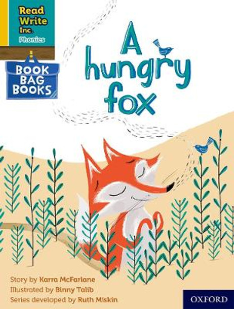 Read Write Inc. Phonics: Yellow Set 5 Book Bag Book 4 A hungry fox by Karra McFarlane