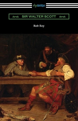 Rob Roy by Sir Walter Scott 9781420973624