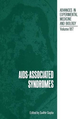 AIDS-Associated Syndromes by Sudhir Gupta 9781461594321