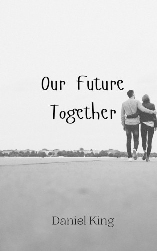 Our Future Together by Daniel King 9789908008592