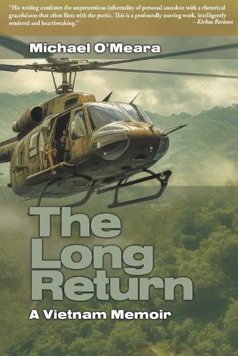 The Long Return by Micheal O'Meara 9798218606305