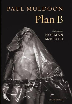 Plan B by Paul Muldoon 9781904634829