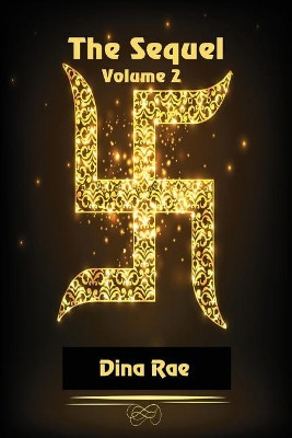 The Sequel: Volume 2 by Dina Rae 9781625266620