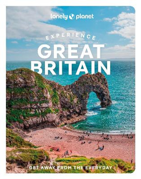 Experience Great Britain 1 by Lonely Planet