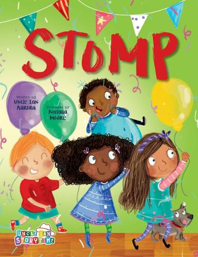 Stomp by Uncle Ian Aurora 9781486731251