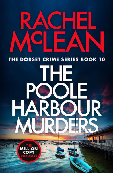 The Poole Harbour Murders Rachel McLean 9781835981993