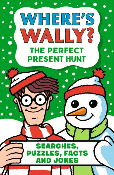 Where's Wally? The Perfect Present Hunt Martin Handford 9781529531039